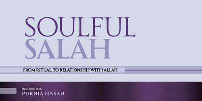 Soulful Salah Module